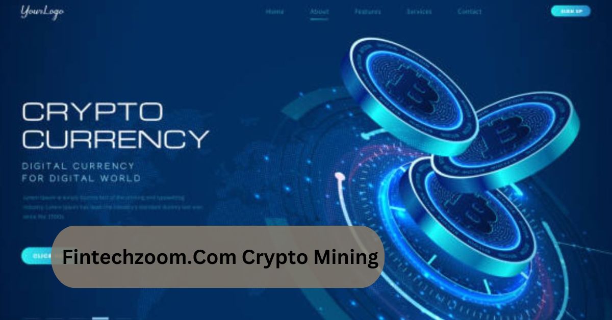 Fintechzoom.Com Crypto Mining